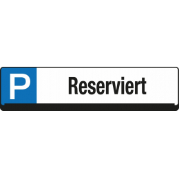 Parkplatz Reservierungsschilder
